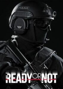 Capa do Ready or Not Torrent PC